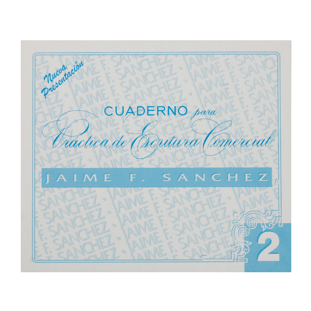 CUADERNO DE CALIGRAFIA JAIME SANCHEZ NO. 2